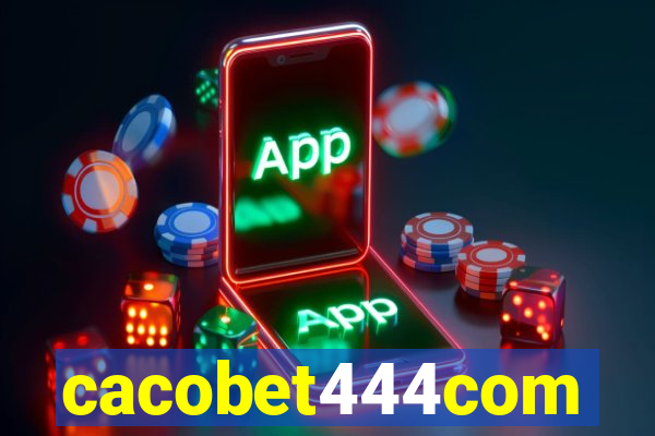 cacobet444com