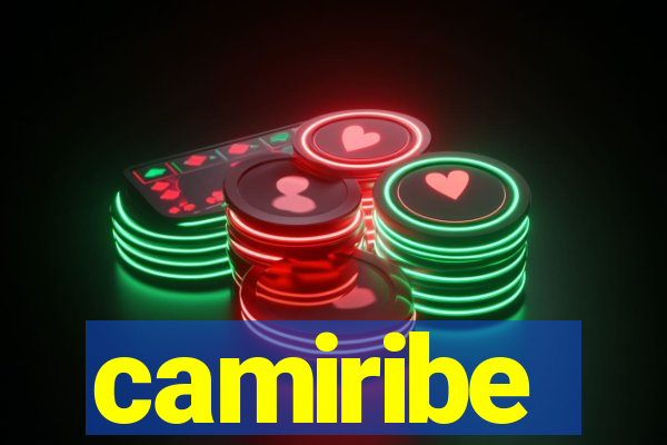 camiribe