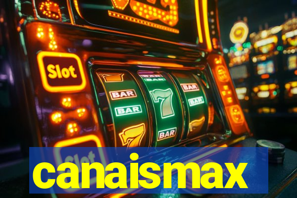 canaismax