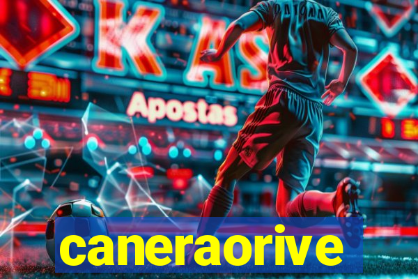 caneraorive