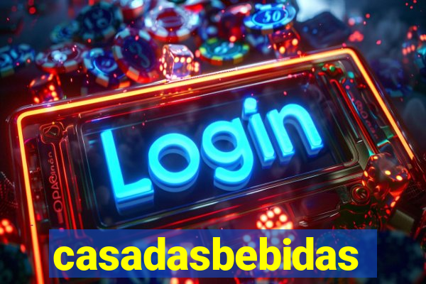 casadasbebidas