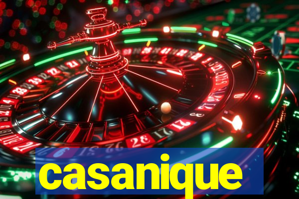 casanique