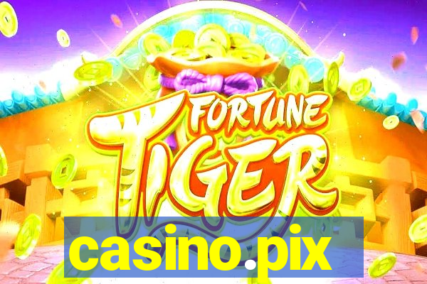 casino.pix