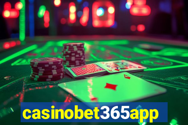 casinobet365app