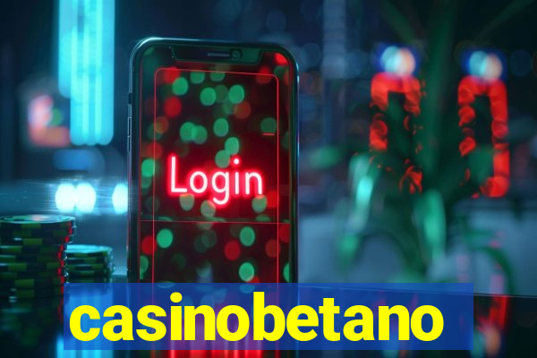 casinobetano