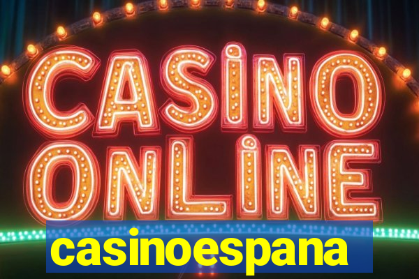 casinoespana