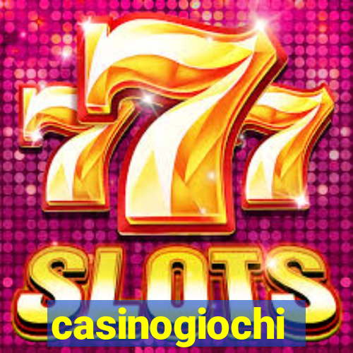 casinogiochi