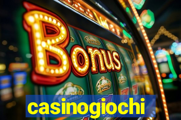 casinogiochi