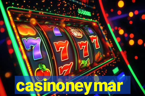 casinoneymar