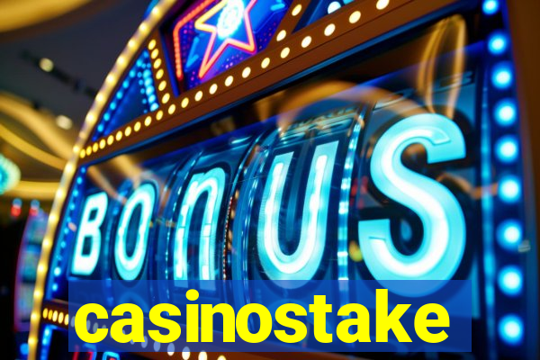 casinostake