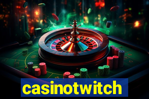 casinotwitch