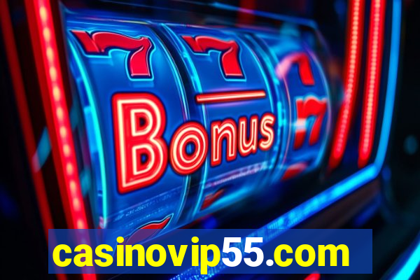 casinovip55.com