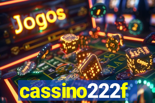 cassino222f