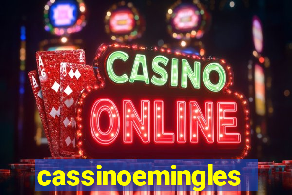 cassinoemingles