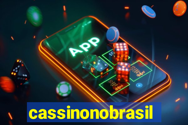 cassinonobrasil