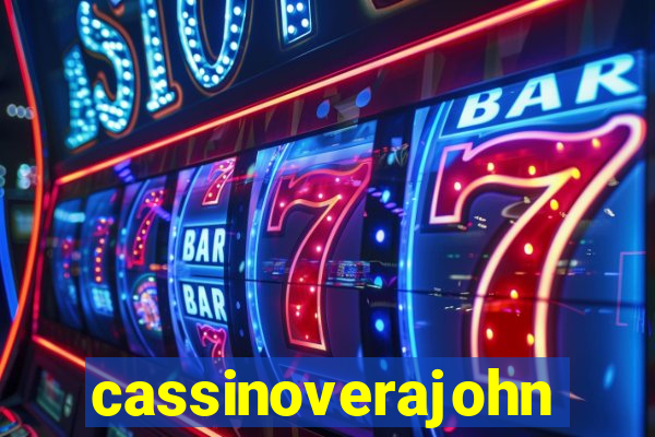 cassinoverajohn