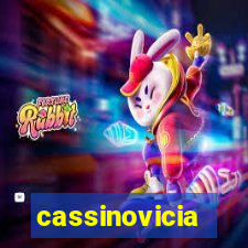 cassinovicia