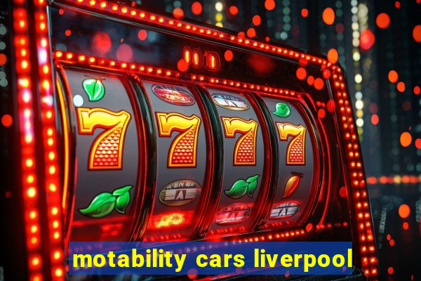 motability cars liverpool