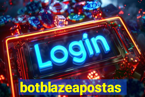 botblazeapostas