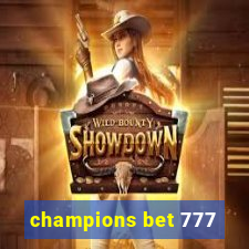 champions bet 777