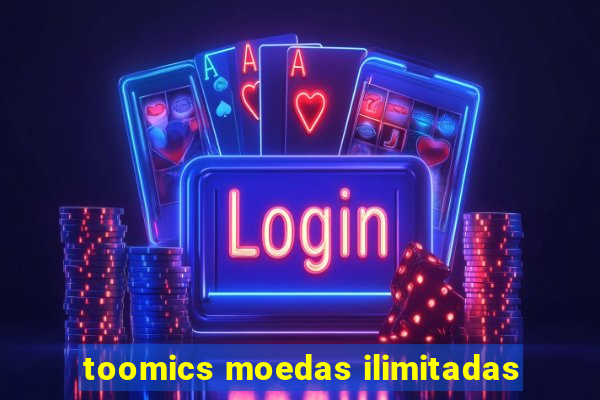 toomics moedas ilimitadas