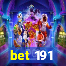 bet 191