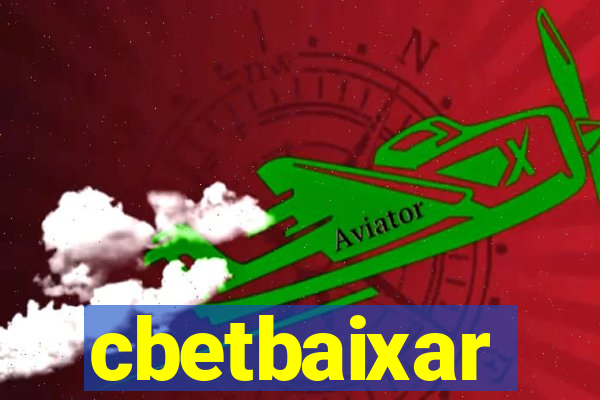 cbetbaixar