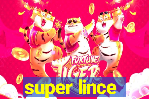 super lince