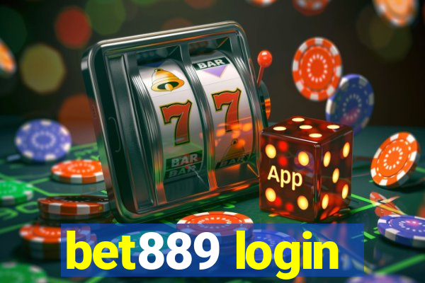 bet889 login