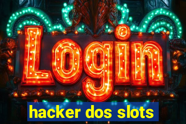 hacker dos slots