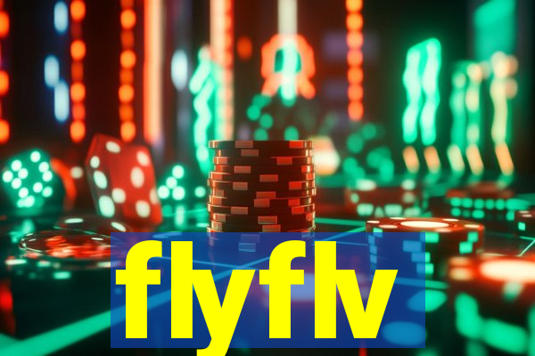 flyflv