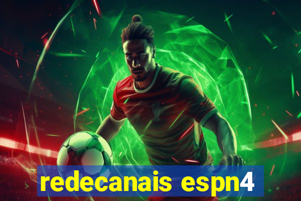 redecanais espn4