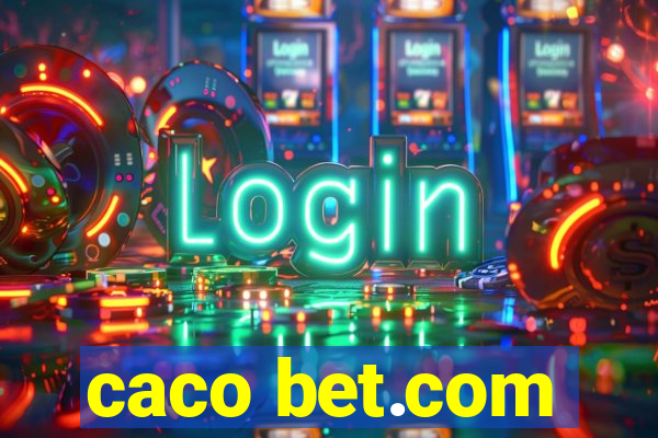 caco bet.com