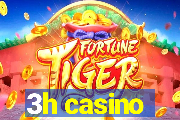 3h casino