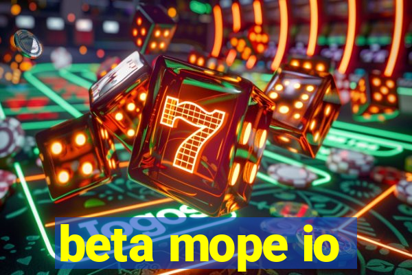 beta mope io