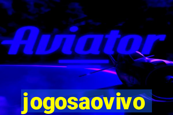 jogosaovivo