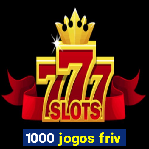 1000 jogos friv