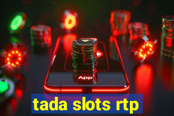 tada slots rtp