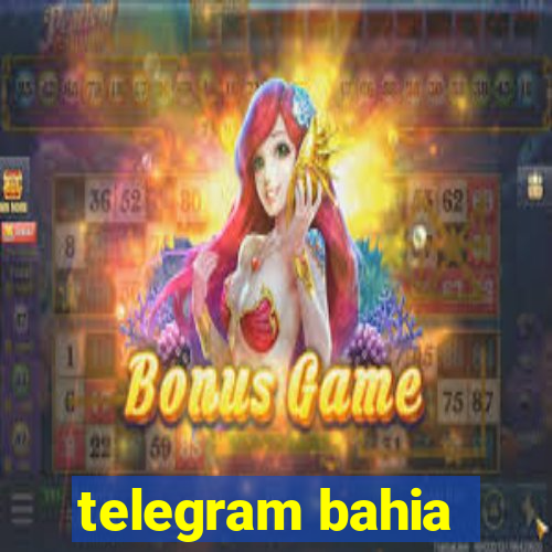 telegram bahia