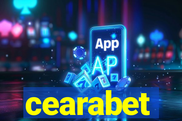 cearabet