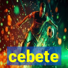 cebete