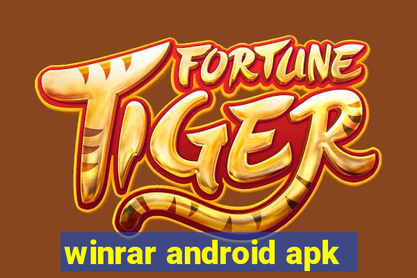 winrar android apk