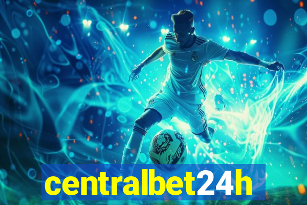 centralbet24h