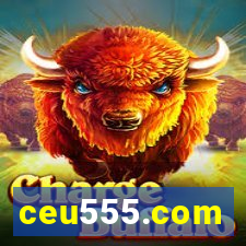 ceu555.com