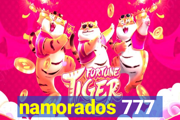 namorados 777