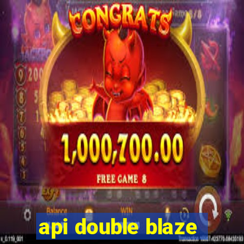 api double blaze