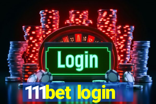 111bet login