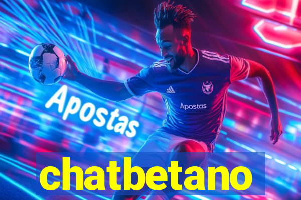 chatbetano