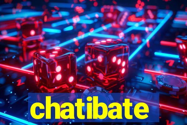 chatibate