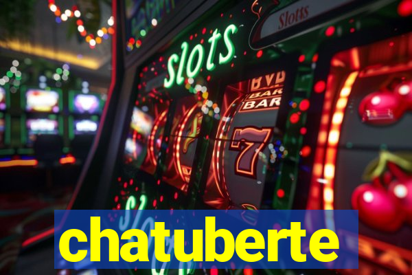 chatuberte